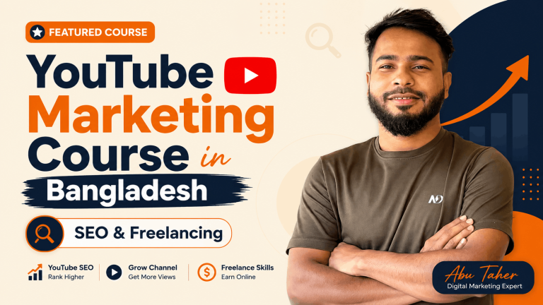 YouTube Marketing Course in Bangladesh | SEO & Freelancing
